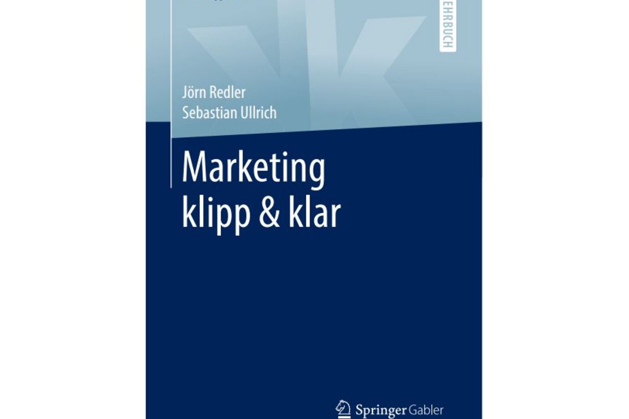 Abgebildet ist das Cover des Lehrbuchs Marketing klipp & klar von Jörn Redler und Sebastian Ullrich