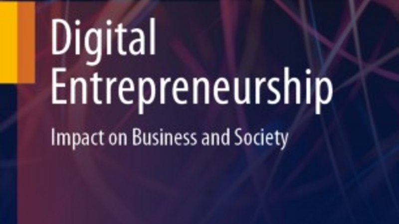 Buchcover: Digital Entrepreneurship. Impact on Business and Society. SPringer, Open Access.
